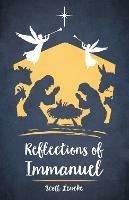 Reflections of Immanuel - Scott Lencke - cover