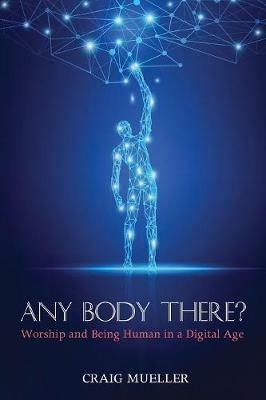 Any Body There? - Craig Mueller - cover