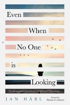 Even When No One is Looking - Jan Habl - cover