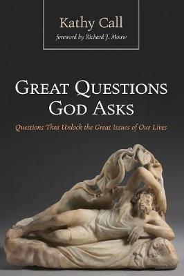 Great Questions God Asks - Kathy Call - cover