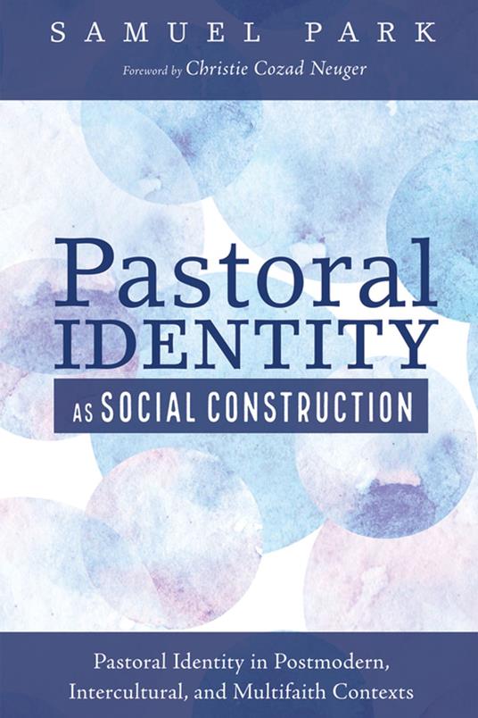Pastoral Identity as Social Construction