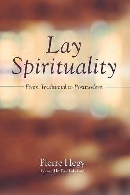 Lay Spirituality - Pierre Hegy - cover