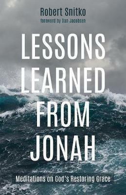 Lessons Learned from Jonah - Robert Snitko - cover