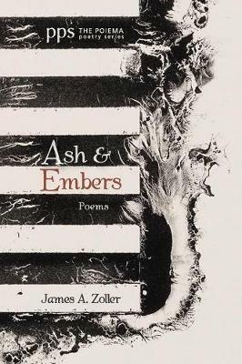 Ash and Embers - James A Zoller - cover