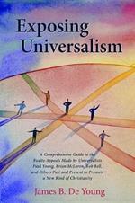 Exposing Universalism