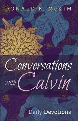 Conversations with Calvin - Donald K McKim - cover