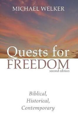 Quests for Freedom, Second Edition - Michael Welker - cover