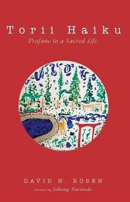 Torii Haiku - David H Rosen - cover