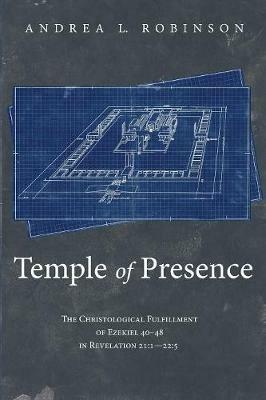 Temple of Presence - Andrea L Robinson - cover