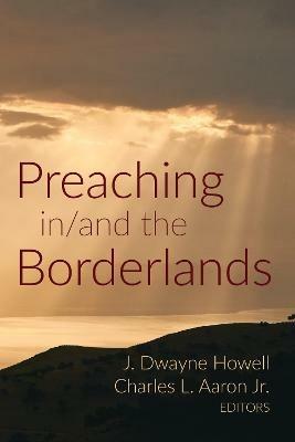 Preaching In/And the Borderlands - cover