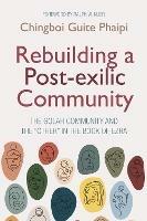 Rebuilding a Post-exilic Community - Chingboi Guite Phaipi - cover