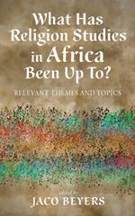 What Has Religion Studies in Africa Been Up To?