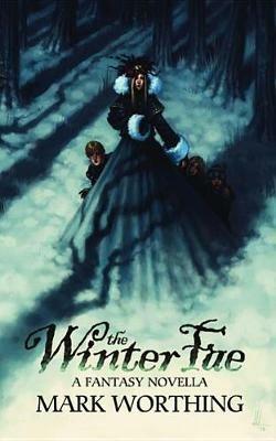 The Winter Fae - Mark Worthing - cover