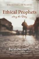 Ethical Prophets Along the Way: Those Hall of Famers - Rufus Burrow - cover