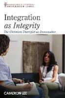 Integration as Integrity - Cameron Lee - cover