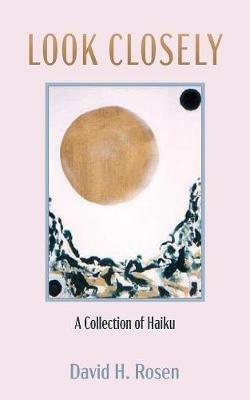 Look Closely - David H Rosen - cover