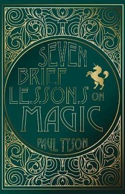Seven Brief Lessons on Magic - Paul Tyson - cover