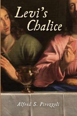 Levi's Chalice - Alfred S Pirozzoli - cover