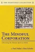 The Mindful Corporation - Paul Nakai,Ron Schultz - cover