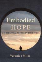 Embodied Hope - Veronice Miles - cover