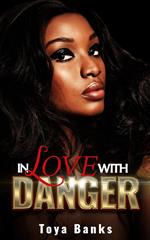 In Love With Danger