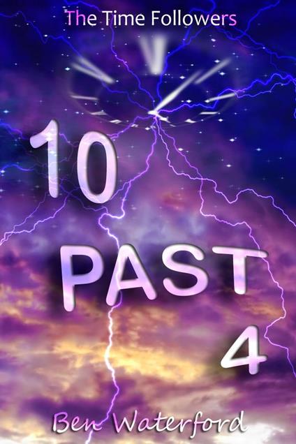 10 Past 4 - Ben Waterford - ebook