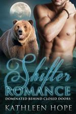 Shifter: Dominated Behind Closed Doors