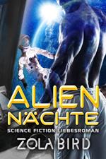 Alien - Nächte: Science Fiction Liebesroman