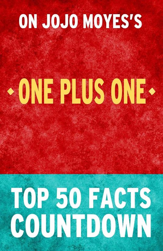 One Plus One: Top 50 Facts Countdown