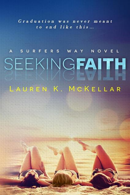 Seeking Faith - Lauren K McKellar - ebook