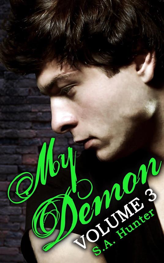 My Demon Volume 3 - S.A. Hunter - ebook