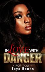 In Love With Danger 4