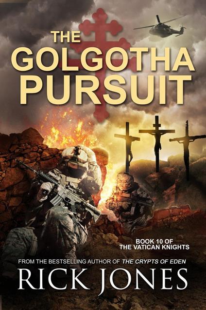 The Golgotha Pursuit