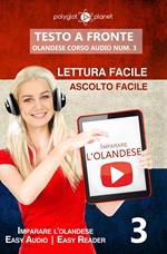 Imparare l'olandese - Lettura facile | Ascolto facile | Testo a fronte - Olandese corso audio num. 3