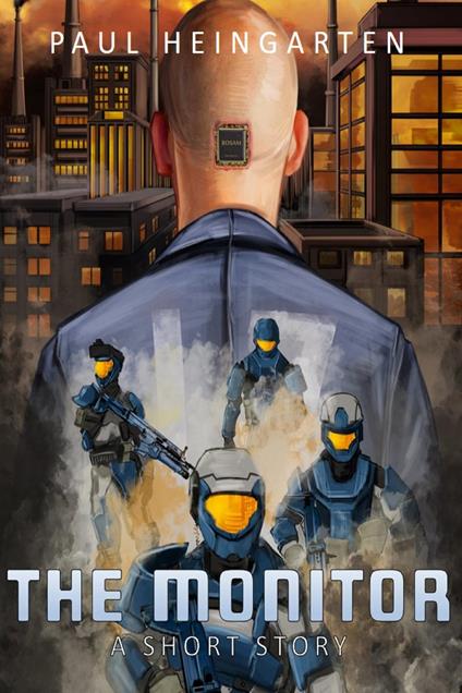 The Monitor - Paul Heingarten - ebook
