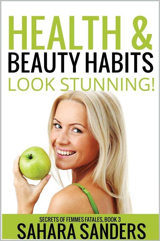 Health & Beauty Habits
