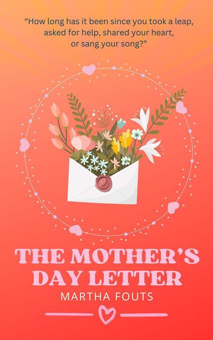 The Mother's Day Letter