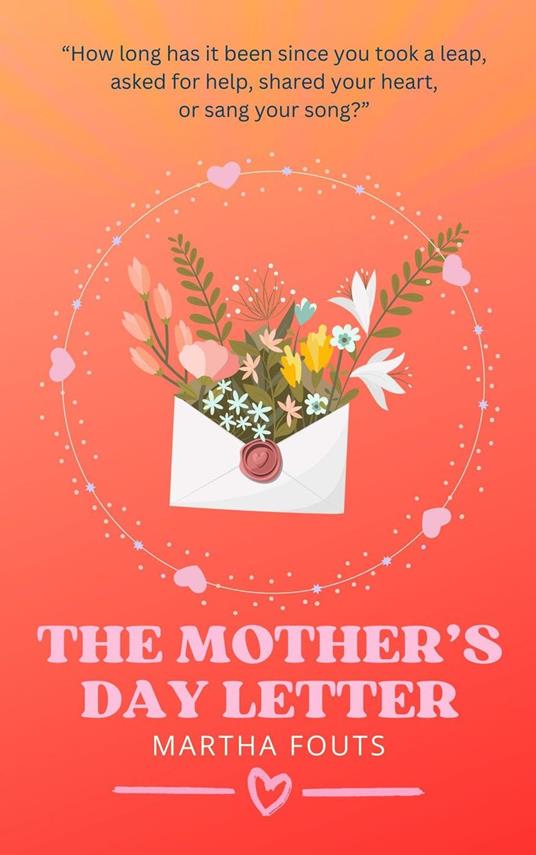 The Mother's Day Letter