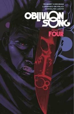Oblivion Song by Kirkman & De Felici Volume 4 - Robert Kirkman - cover