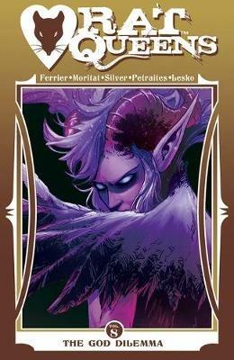 Rat Queens, Volume 8: The God Dilemma - Ryan Ferrier - cover