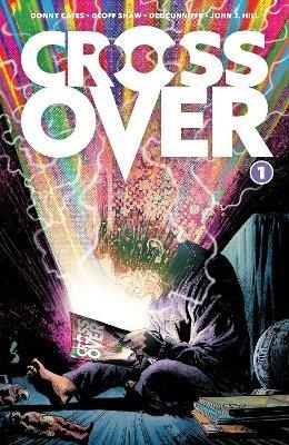 Crossover, Volume 1: Kids Love Chains - Donny Cates - cover