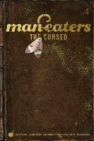 Man-Eaters, Volume 4: The Cursed - Chelsea Cain - cover