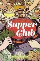 Supper Club - Robert Kirkman,Viktor Kalvachev,Jackie Morrow - cover