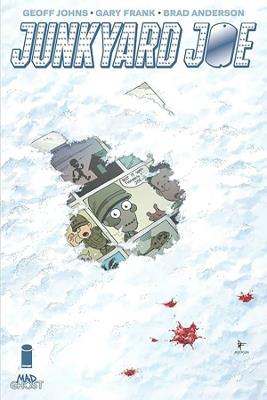 Junkyard Joe Deluxe Hardcover - Grant Morrison,Robert Kirkman,Geoff Johns - cover