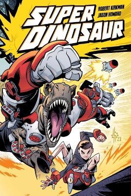 Super Dinosaur Compendium One - Robert Kirkman - cover