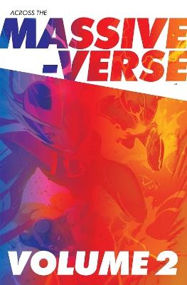 Across the Massive-Verse Volume 2 - Kyle Higgins,Brian Buccellato,Cherish Chen - cover