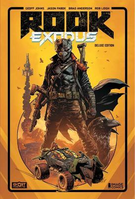 ROOK: EXODUS VOL 01 DELUXE HARDCOVER - Geoff Johns - cover