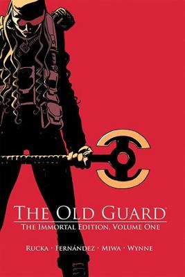 OLD GUARD HC VOL 01 THE IMMORTAL EDITION (MR) - Greg Rucka - cover