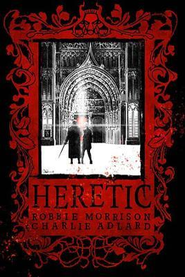 Heretic - Robert Kirkman,Charlie Adlard - cover