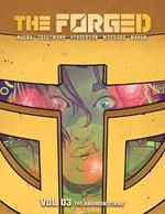The Forged Volume 3: The Abandon Strike